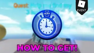 How to Get NATURAL DISASTER SURVIVAL BADGE (Roblox: The Hunt) [Clock Locations]