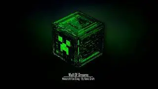 Wall Of Dreams - Xonic Craft | Minecraft Fan Album
