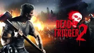 Dead Trigger 2 №3
