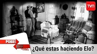 ¿Qué estas haciendo Elo? | Pobre rico - T1E194