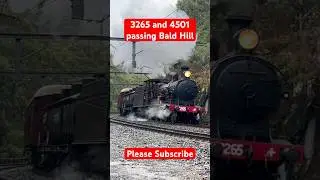 3265 and 4501 passing Bald Hill #shorts #train #subscribe #railway #viral #steam #steamtrain