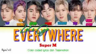 Super M - Let's Go Everywhere [ Color coded lyrics Han/Rom/INA ]