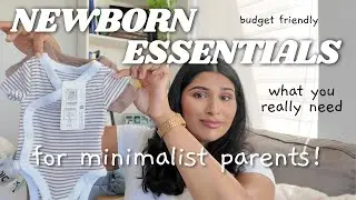 NEWBORN ESSENTIALS | Minimalist First-Time Mom (No Overhyped Products)