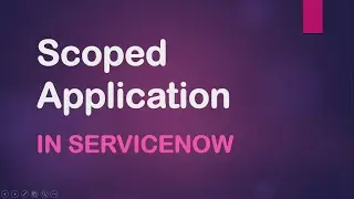 Scoped Application in #ServiceNow | How to Custom Application in ServiceNow | ServiceNow Adda