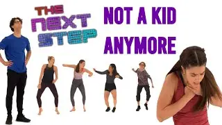 The Next Step - Not A Kid Anymore - Music Video (S7)