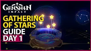 Gathering Of Stars Day 1 Event Guide Astrolabe Star Puzzle Solution Genshin 3.6