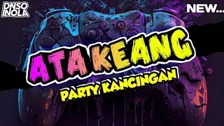 DJ ATA KEANG | Lagu Full Party 2023 Dino Sola