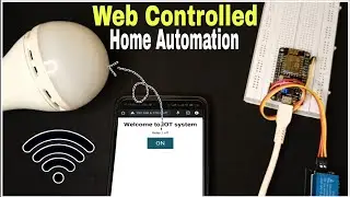 How to make Web Controlled Home Automation Using Node Mcu