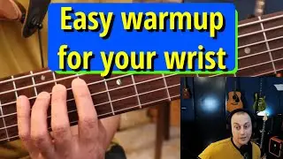 Easy Wrist Warmup for Bass and Guitar | Warming Up on 6-String Bass