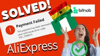 How to pay on AliExpress from Nigeria | AliExpress payment failed solved | Bitnob