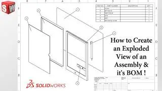 SolidWorks Basic Tutorial: How to Create an Exploded View of an Assembly & it's BOM via 2D Drawing !