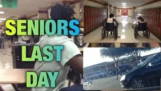 SENIORS LAST DAY