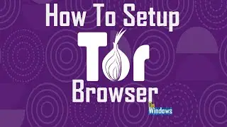 Tor Browser on Windows