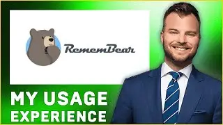 RememBear Password Manager Review | Usage Experience