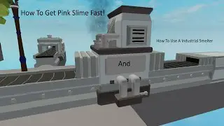 (Roblox SkyBlock) How To Get Pink Sticky Gear Fast / How To Use A Industrial Smelter!