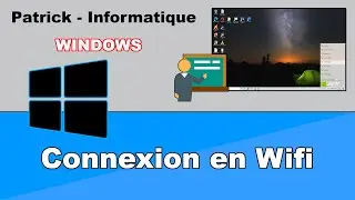 Tuto Windows 10 - Connecter ordinateur en wifi