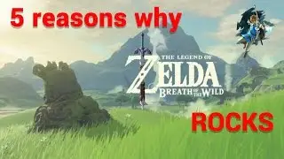 5 reasons why the new Zelda Breath of the Wild rocks