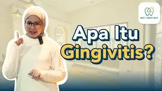 Apa itu Gingivitis?