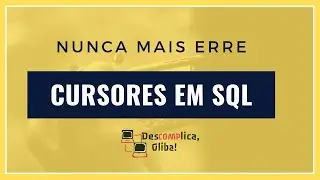 PL-PgSQL (Aula 12) - Uso de Cursores em PostgreSQL (Em detalhes)