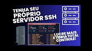 COMO MONTAR O SEU PRÓPRIO SERVIDOR SSH DE INTERNET + APLICATIVO GRÁTIS 2024