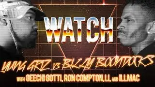 WATCH: YUNG GRIZ vs BILLY BOONDOCKS with GEECHI GOTTI, RON COMPTON, LI THE MAYOR and ILLMAC
