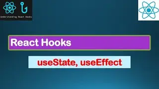 React JS Tutorial - React Hooks Lesson
