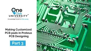 Tutorial 6.3 | How to create Devices & Libraries in Proteus | Solder Pads | PCB Design & theory