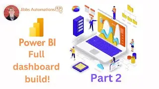 Power BI - Full Dashboard Build [Adding New Columns] (Part 2)