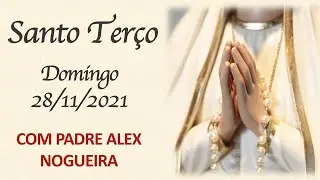 Santo Terço - Domingo - 28 de novembro