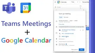 Microsoft Teams and Google Calendar addin // Add a Teams meeting to your Gmail account
