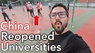 China reopened Universities [Chinese University life now [Anhui normal university wuhu City
