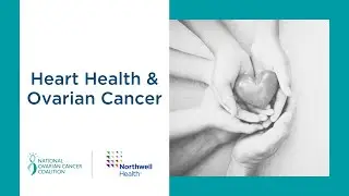 Heart Health & Ovarian Cancer