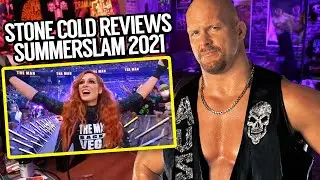 Stone Cold Steve Austin Reviews WWE Summerslam 2021 (Parody)