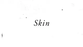 Kizz Daniel, Kelvyn Colt - Skin (Official Lyric Video)