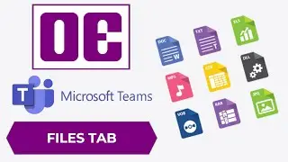Microsoft Teams Tutorials: Files Tab