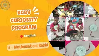 English - Curiosity Program - Session - 11| Mathematical Rakhi