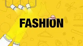 Fashion
