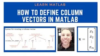 How to create column vectors in MATLAB