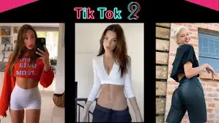 Tik Tok Dream Girls Compilation