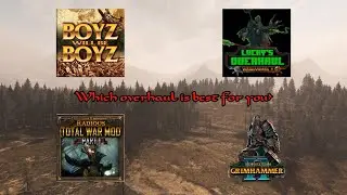 Total War: Warhammer 2 : Overhaul Focus: Which overhaul is best for you?