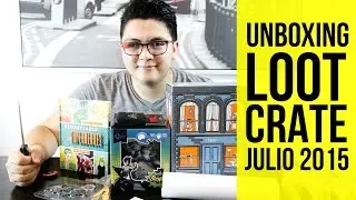 LOOTCRATE UNBOXING Julio 2015 con @alemm1 @nochegeek