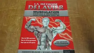 Quelles sont les particularités des méthodes Delavier ?