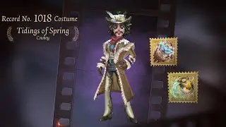 Identity V | The Dashing One is Here! Cowboy Once Skin “Tiding of Spring”!!! 