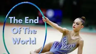 #48 - The End of the World - Rhythmic Gymnastics Music