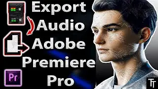 How To Export Audio Only In Adobe Premiere Pro (2025 Tutorial)