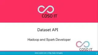 Introduction to Dataset API | Data Set in Data Frame | Apache Spark Tutorial | COSO IT
