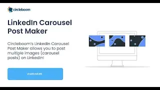 LinkedIn Carousel Post Maker - Upload Multiple Photos and Let Circleboom Generate a Carousel Post!