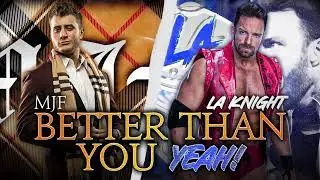 MJF & LA Knight Mashup 