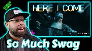 First time hearing Brodnax -Here I come (Rob Reacts)