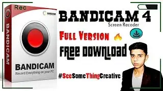 How To Download BandiCam 4.0.1 Full Version For Free On PC/Laptop | How To Get | M.Bilal A